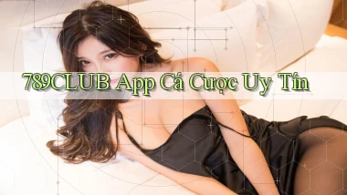 789club app cá cược uy tín