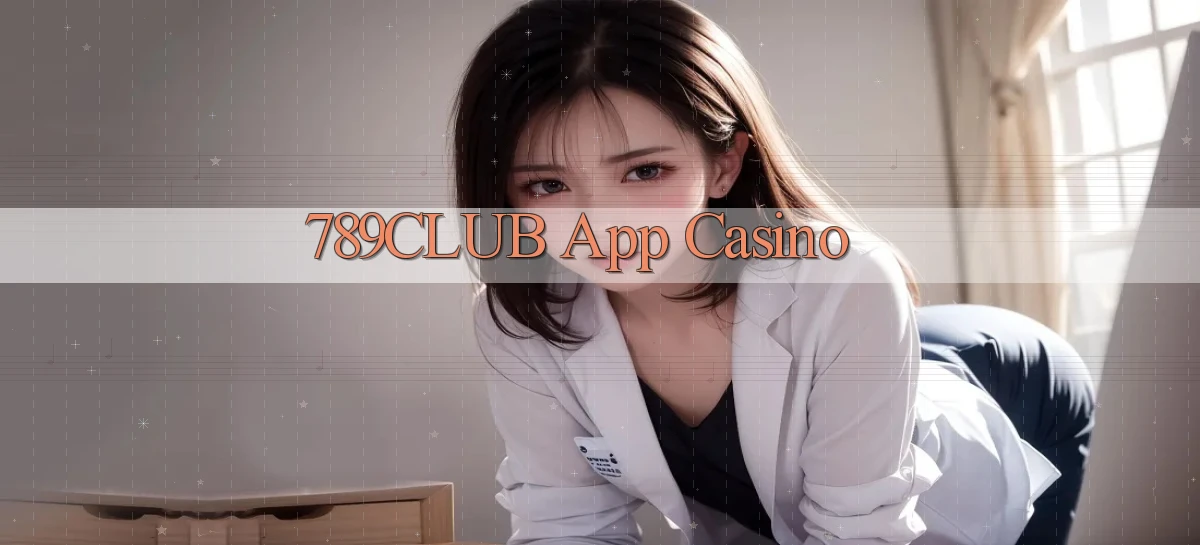 789club app casino