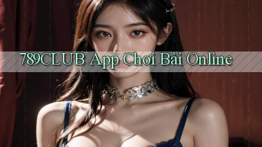 789club app chơi bài online