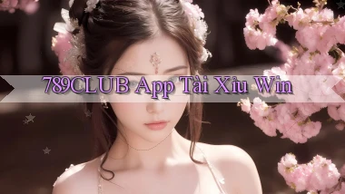789club app tài xỉu win