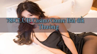 789club casino game bài đổi thưởng