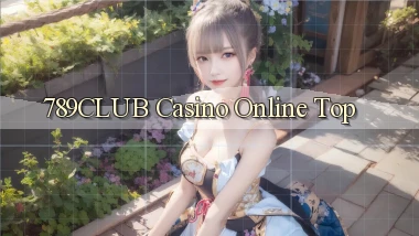 789club casino online top