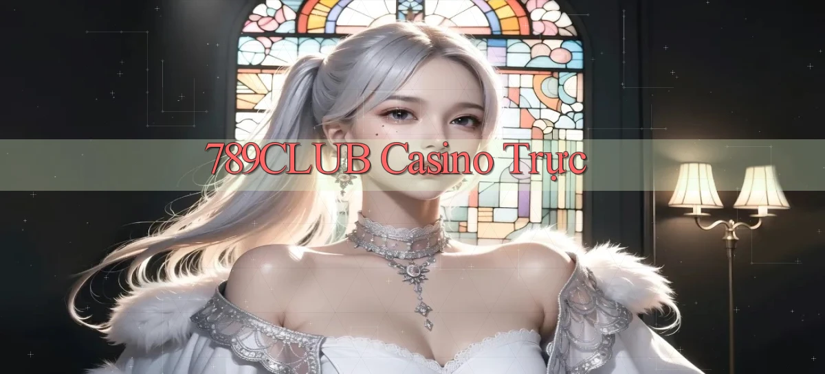 789club casino trực