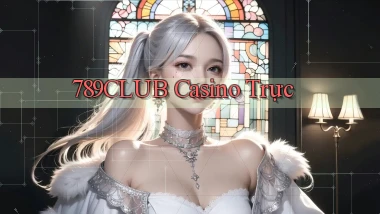 789club casino trực
