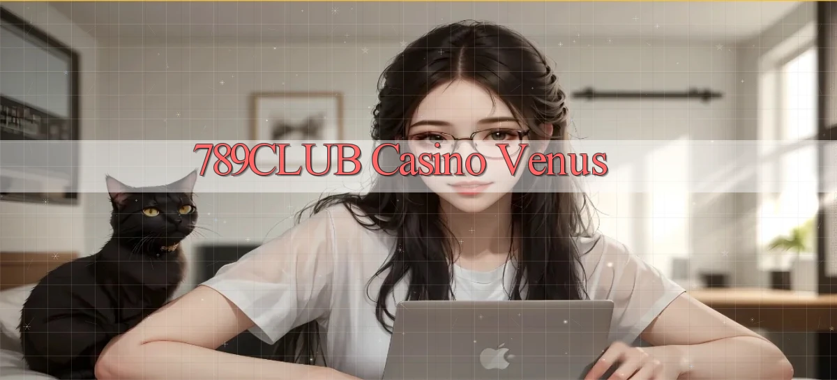 789club casino venus