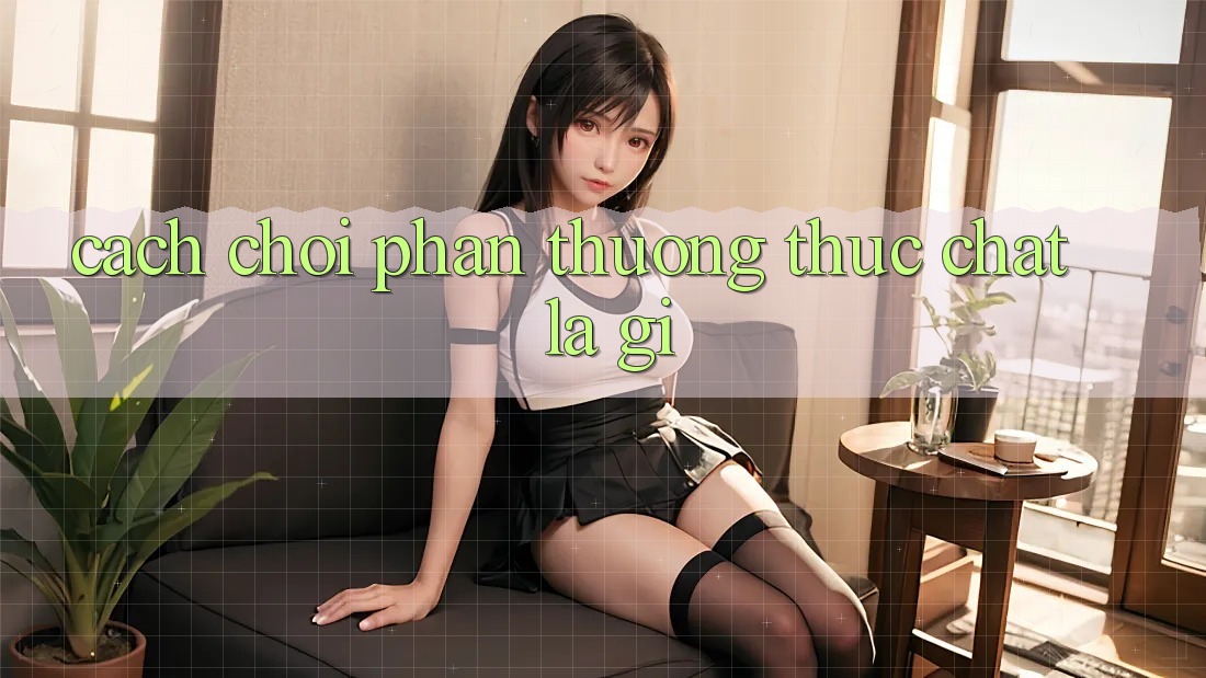 “Cách Chơi Phần Thưởng” Thực Chất Là Gì?
