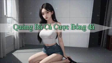 Quảng bá Cá cược bóng đá